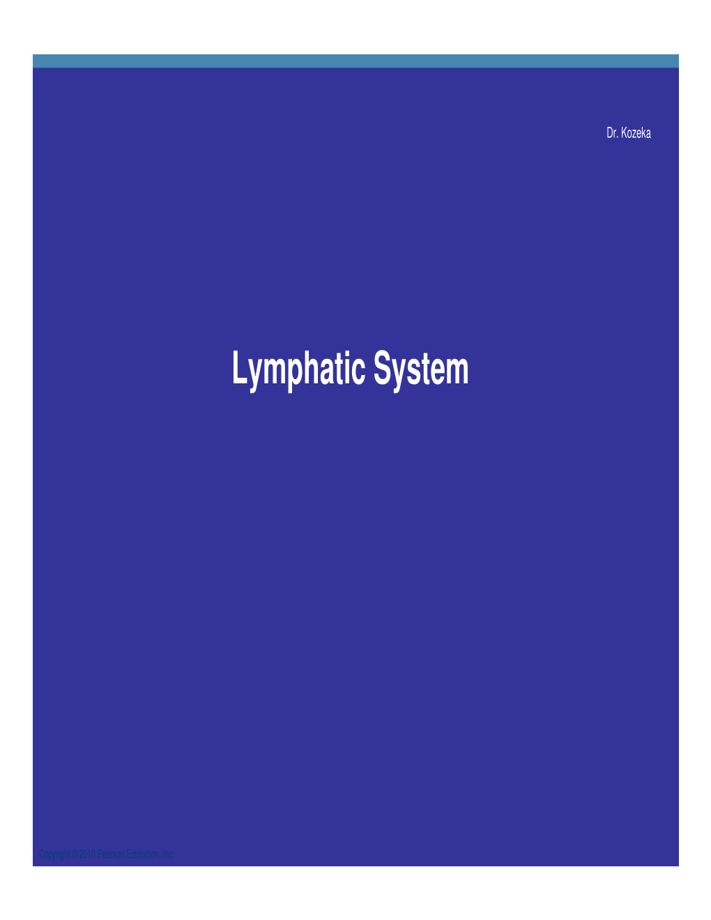 Lymphatic System