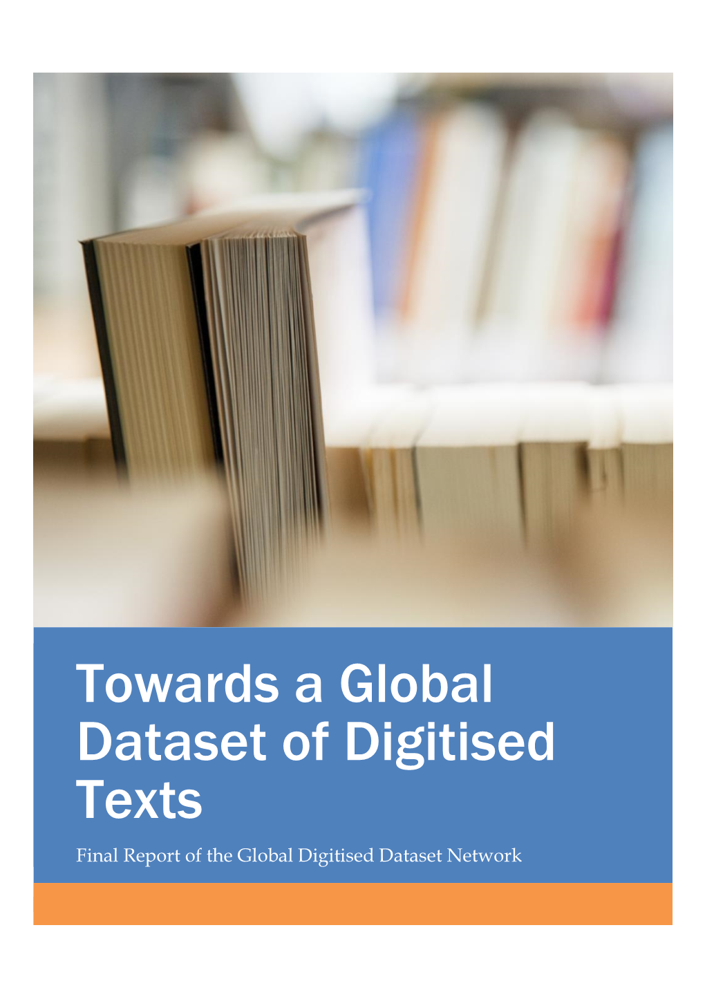 Towards a Global Dataset of Digitised Texts