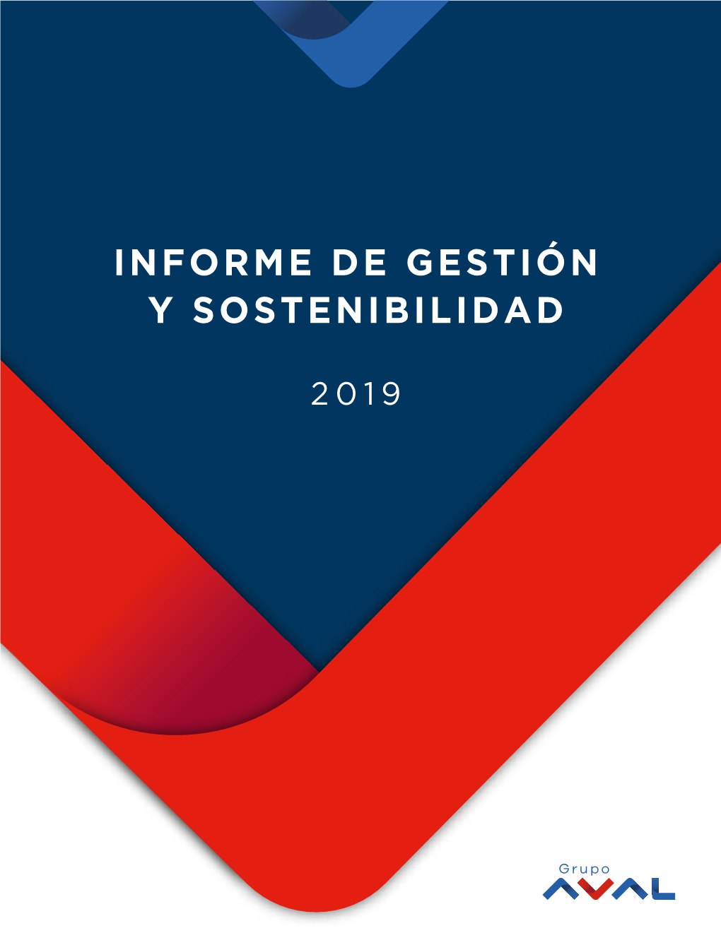 INFORME DE GESTIÓN Y SOSTENIBILIDAD 2019 Contenido