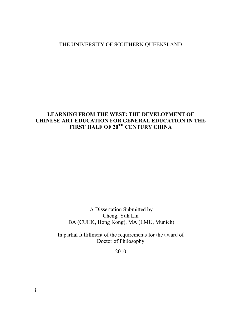 TABLE of CONTENTS Page Abstract Ii Acknowledgements Iv Certification of Dissertation V Table of Contents Vi List of Figures X List of Tables Xii Chapters