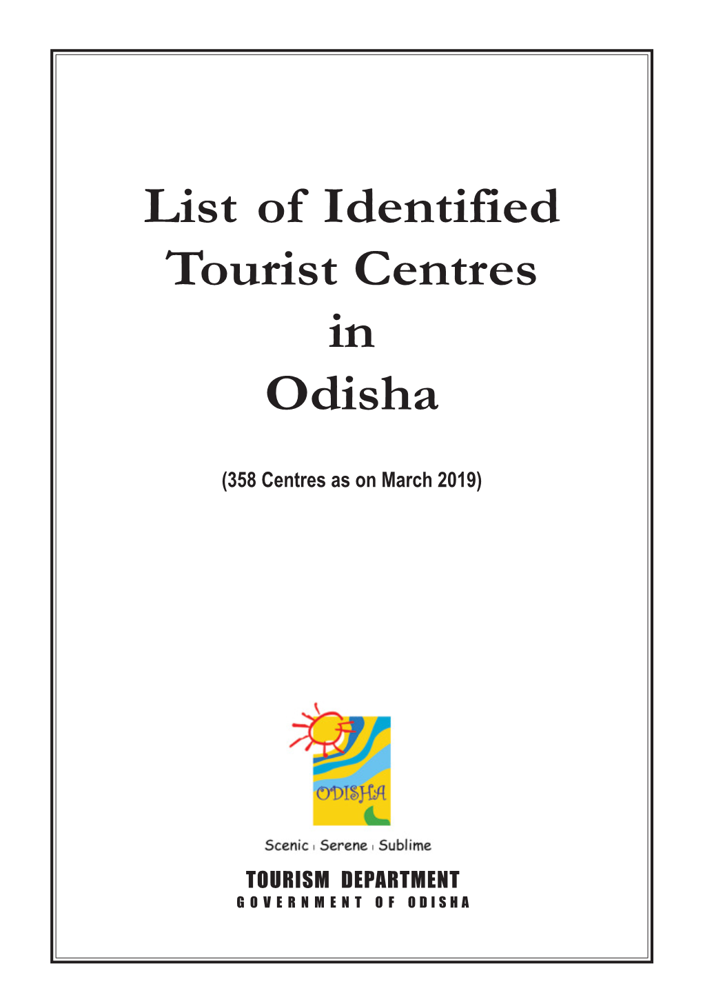 Identified Tourist Centres in Odisha.Pmd