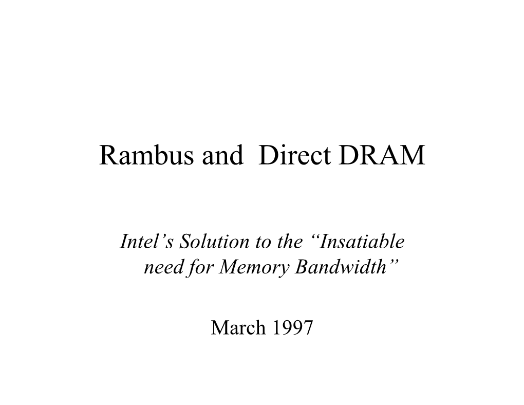 Rambus and Direct DRAM