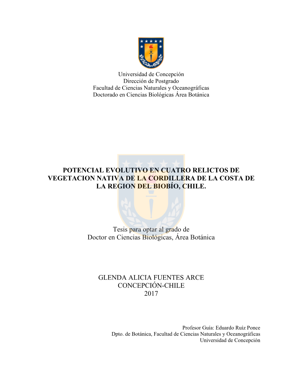 Potencial Evolutivo En Cuatro Relictos De Vegetacion Nativa De La Cordillera De La Costa De La Region Del Biobío, Chile