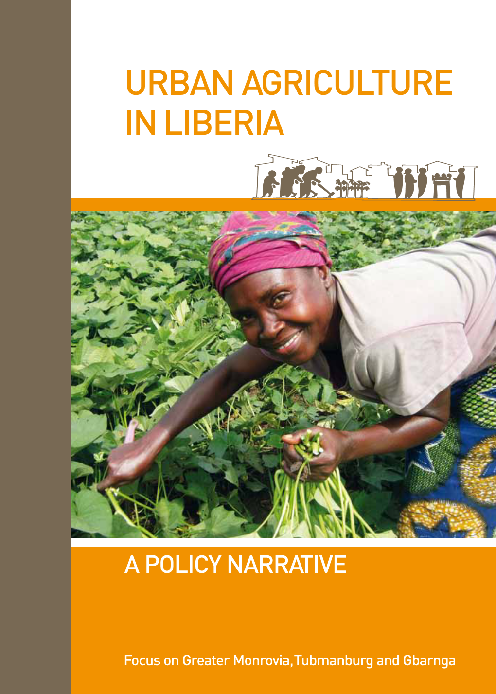 Urban Agriculture in Liberia