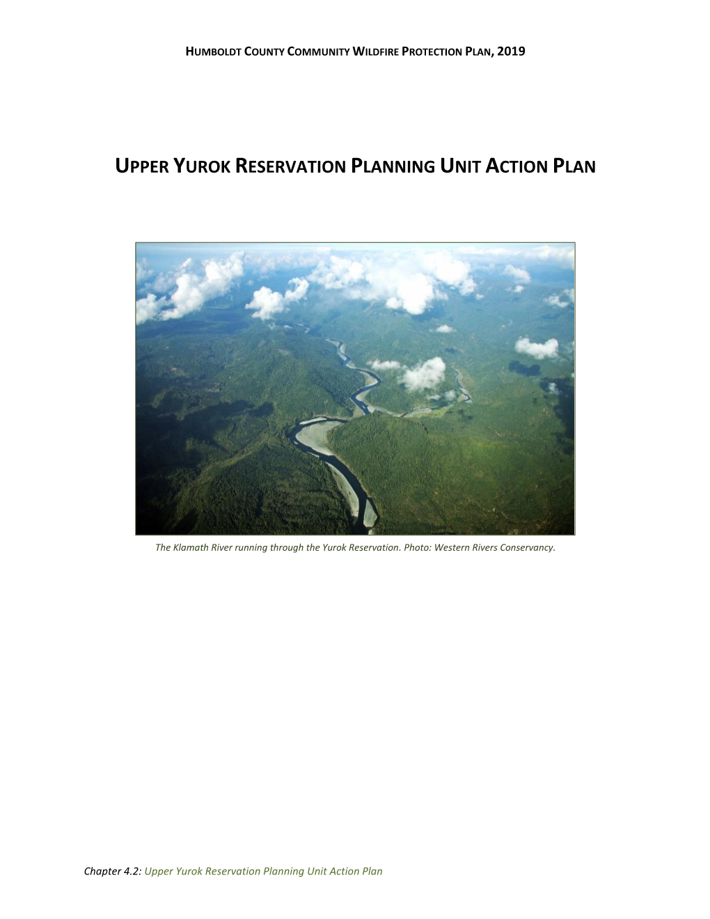 Upper Yurok Reservation Planning Unit Action Plan