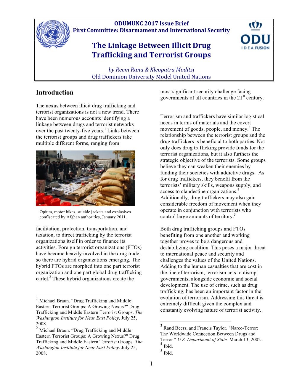 The Linkage Between Illicit Drug Trafficking and Terrorist Groups