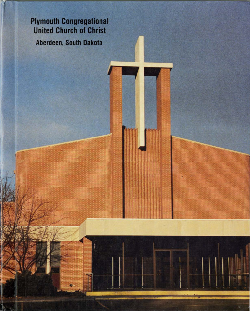 Plymouth Congrega~Ional United Church of Christ Aberdeen, 'South Dakota