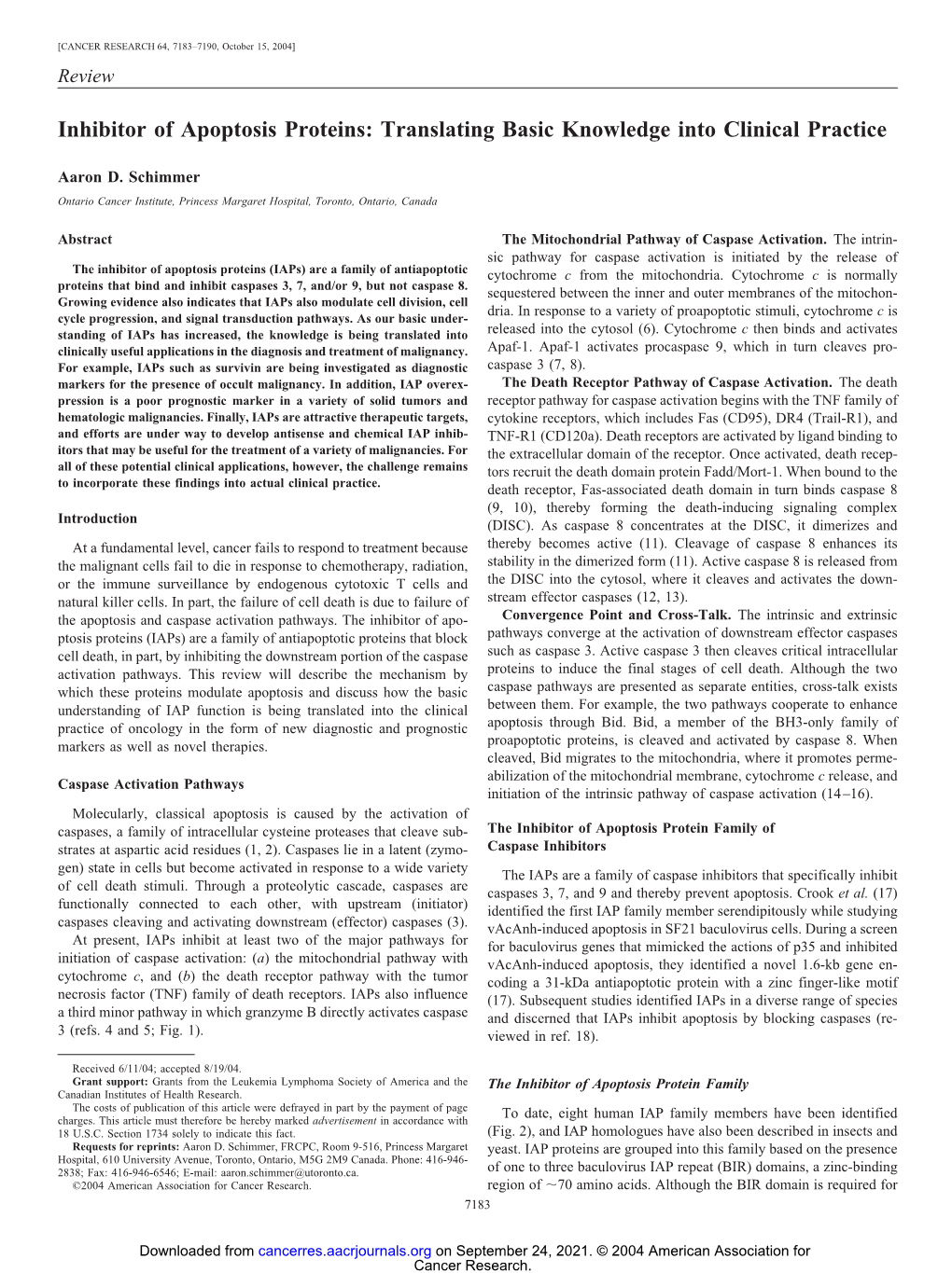 Inhibitor of Apoptosis Proteins: Translating Basic Knowledge Into Clinical Practice