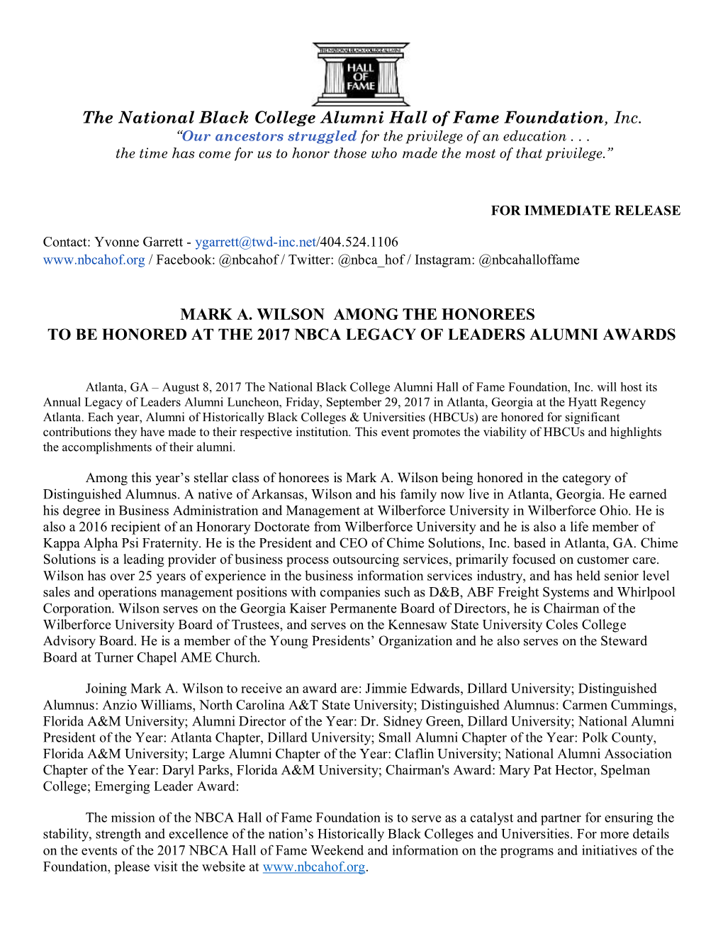 The National Black College Alumni Hall of Fame Foundation, Inc. MARK A. WILSON AMONG the HONOREES to BE HONORED at the 2017