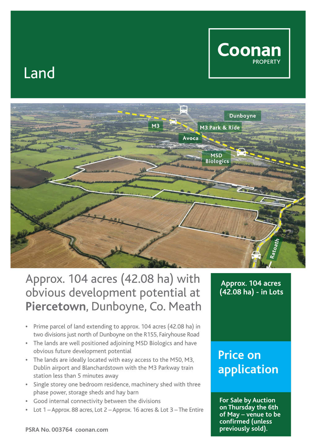 Approx. 104 Acres (42.08 Ha) with Obvious Development Potential At
