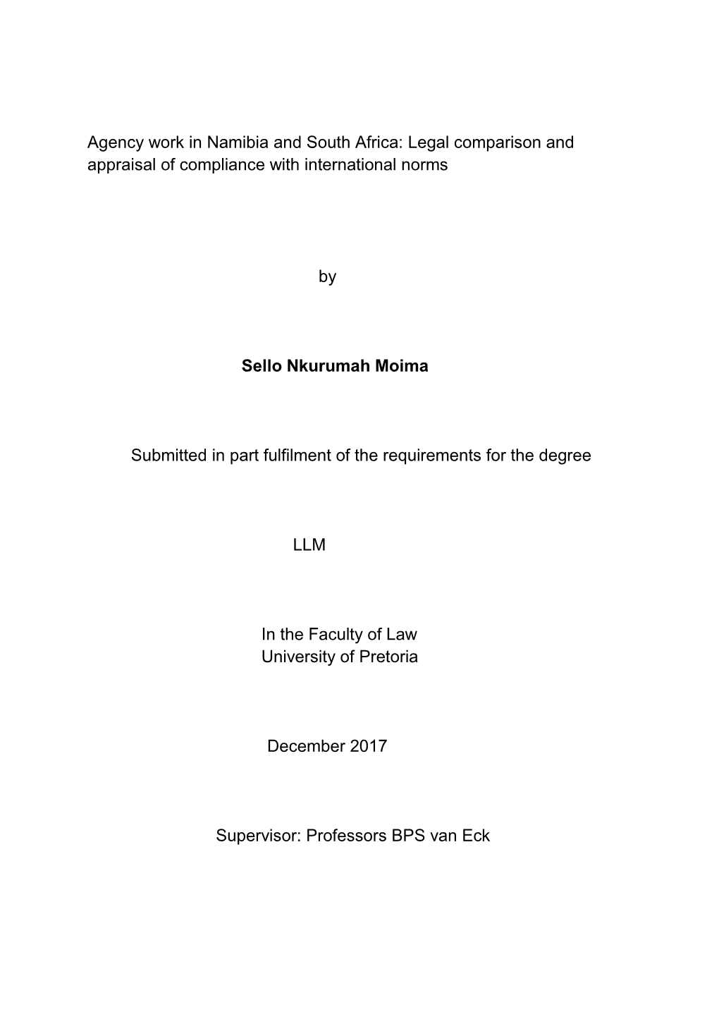 Agency Work in Namibia and South Africa: Legal Comparison and Appraisal of Compliance with International Norms