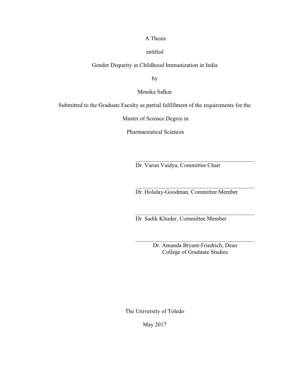 A Thesis Entitled Gender Disparity in Childhood Immunization in India By