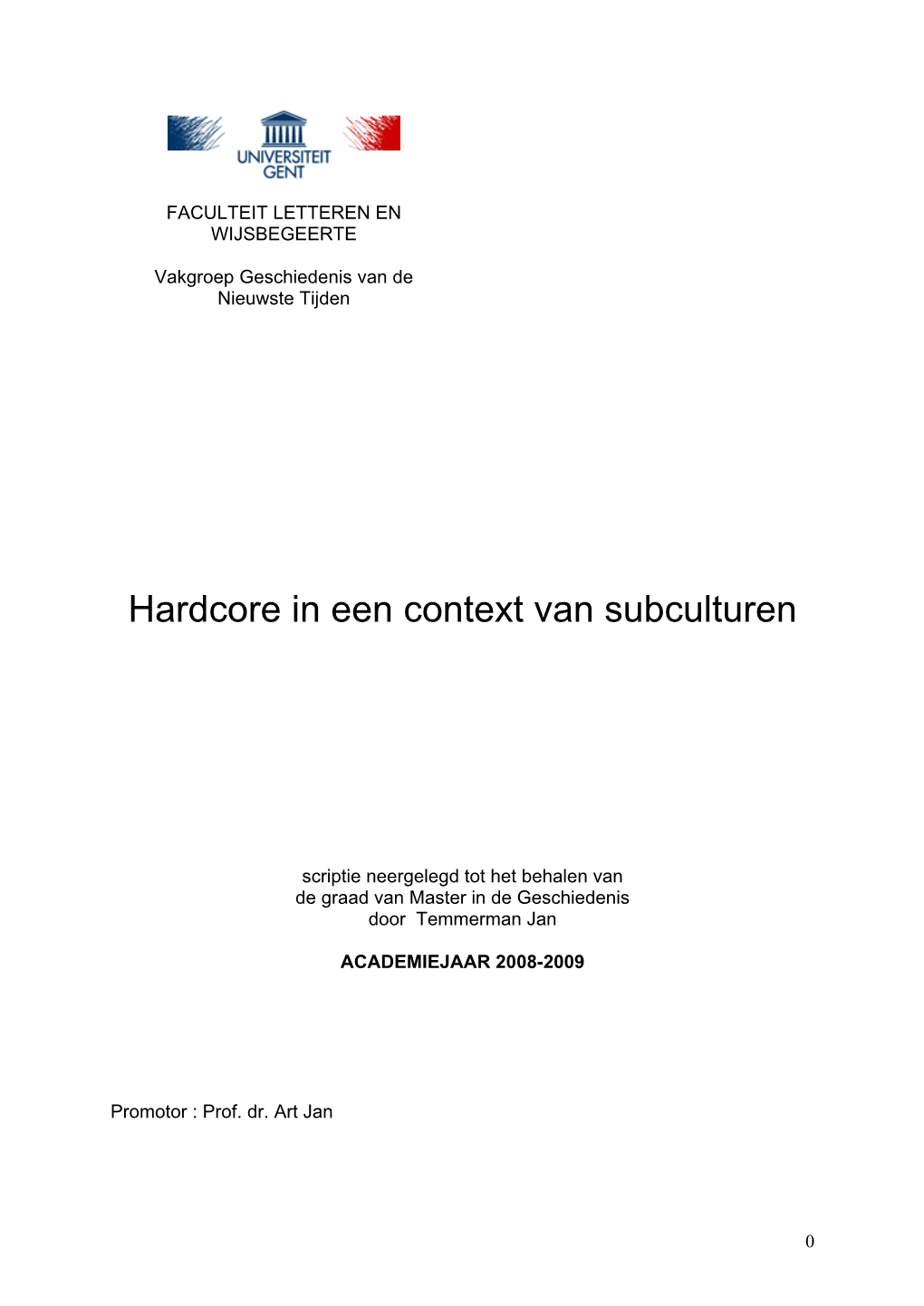 Hardcore in Een Context Van Subculturen