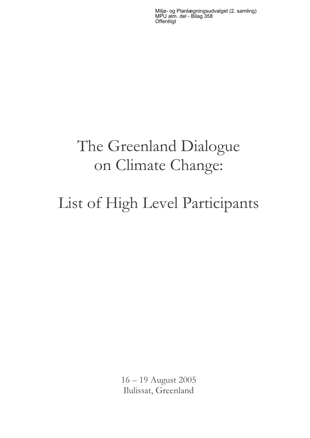 290705 High Level Participants for the Greenland Dialouge FINAL