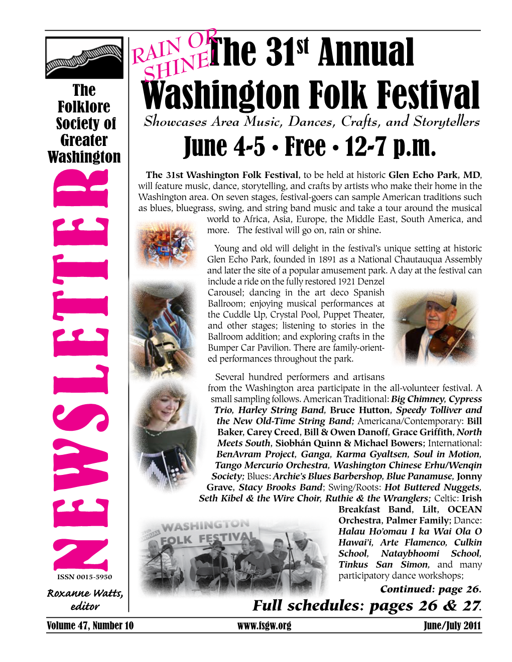 The 31St Annual Washington Folk Festival Continued from Front Page Storytellers: Diane Macklin, Bill Mayhew, Sumner & Linda Mcclain, Vera Oye Yaa-Anna, Ann Sheldon