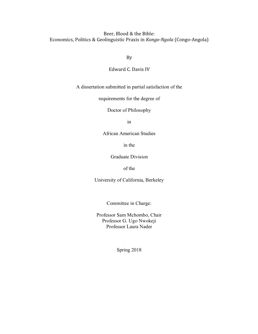 Economics, Politics & Geolinguistic Praxis in Kongo-Ngola