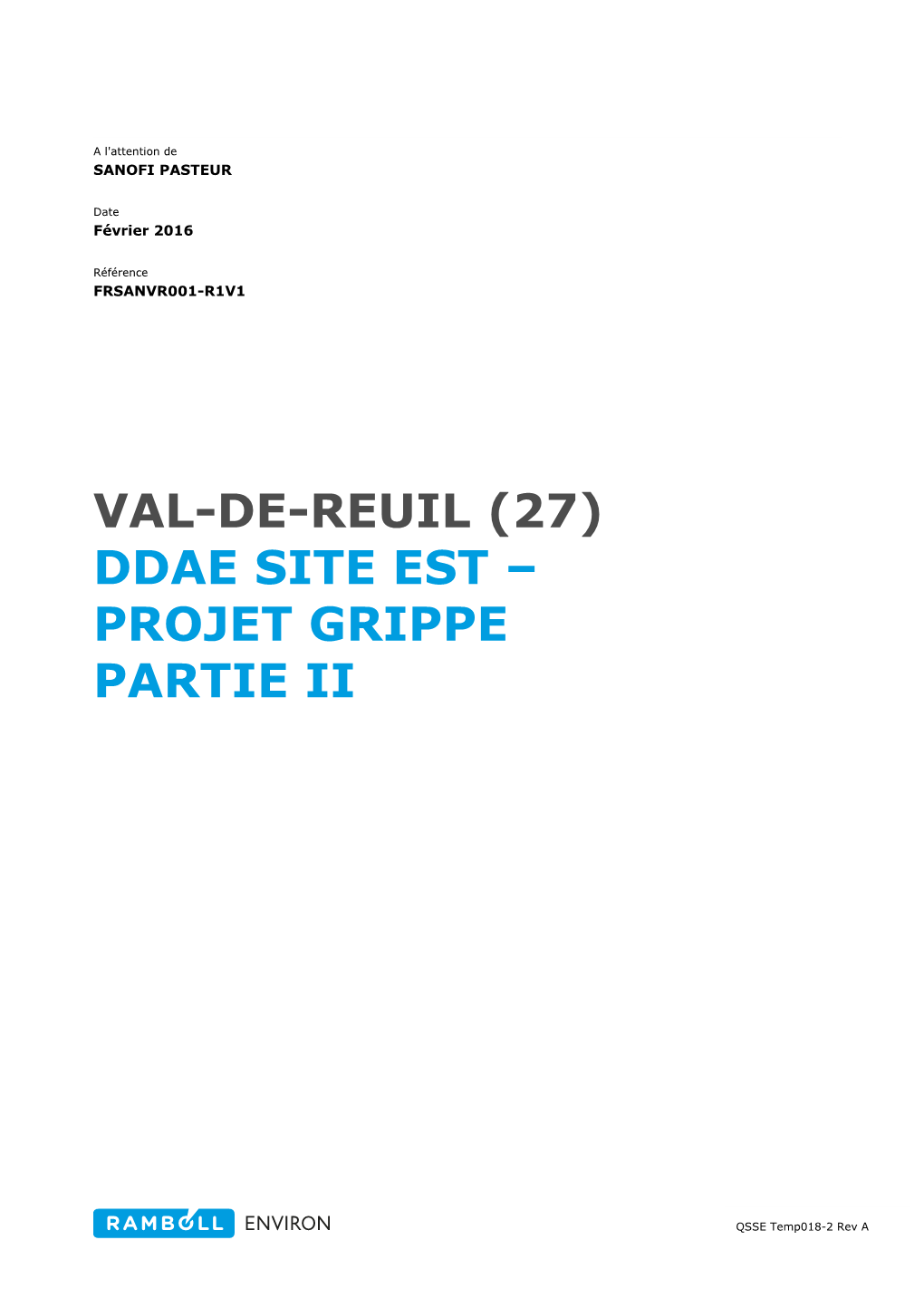 Val-De-Reuil (27) Ddae Site Est – Projet Grippe Partie Ii