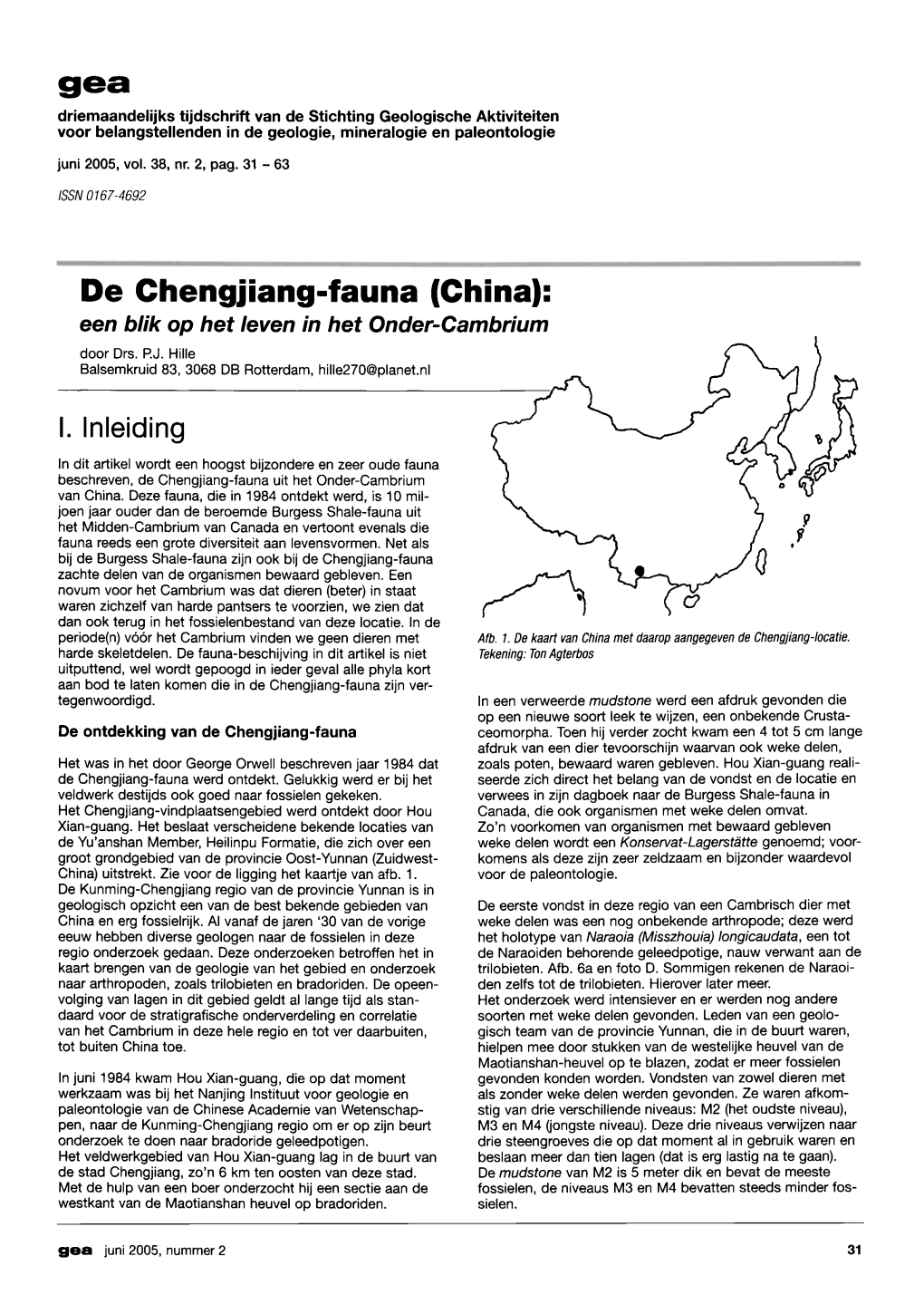 De Chengjiang-Fauna (China): Een Blik Op Het Leven in Het Onder-Cambrium