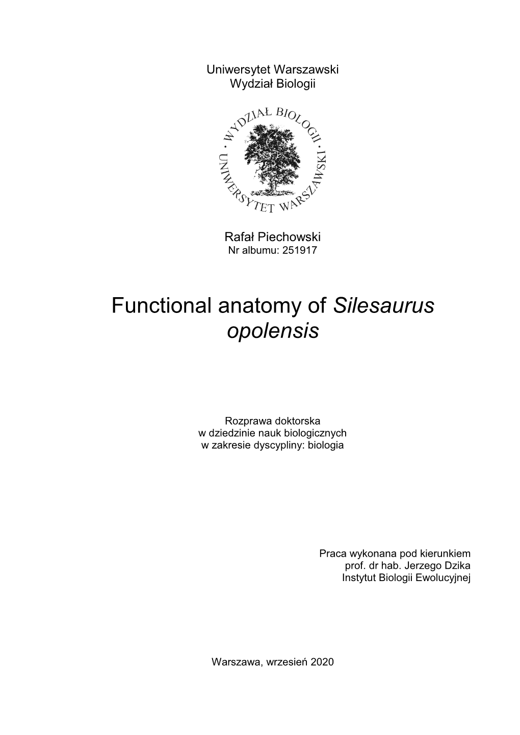 Functional Anatomy of Silesaurus Opolensis