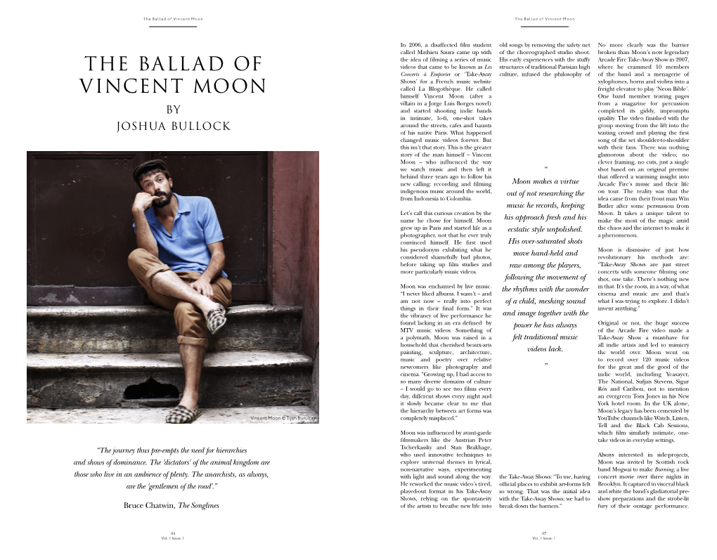 The Ballad of Vincent Moon the Ballad of Vincent Moon