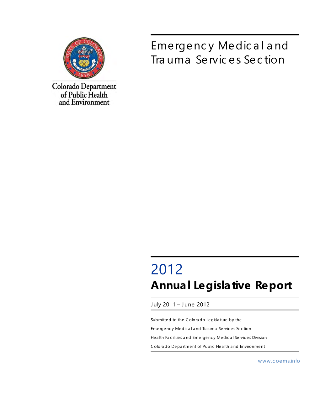 Emergency Medical and Trauma Services Section Annual Legislative