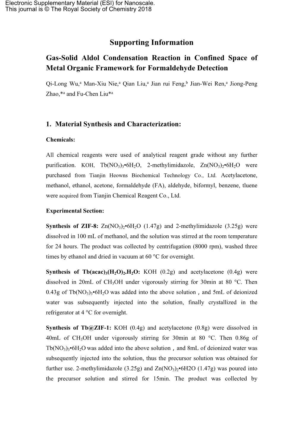 Supporting Information Gas-Solid Aldol Condensation Reaction in Confined Space of Metal Organic Framework for Formaldehyde Detection