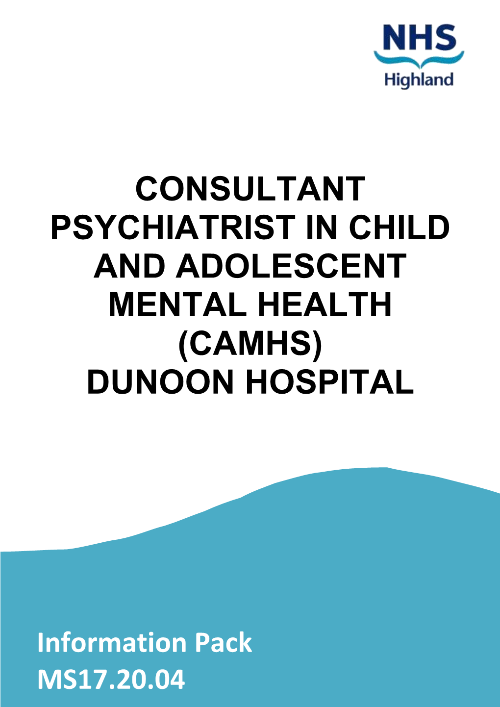 Consultant Psychiatrist in Child and Adolescent Mental Health (Camhs) Dunoon Hospital