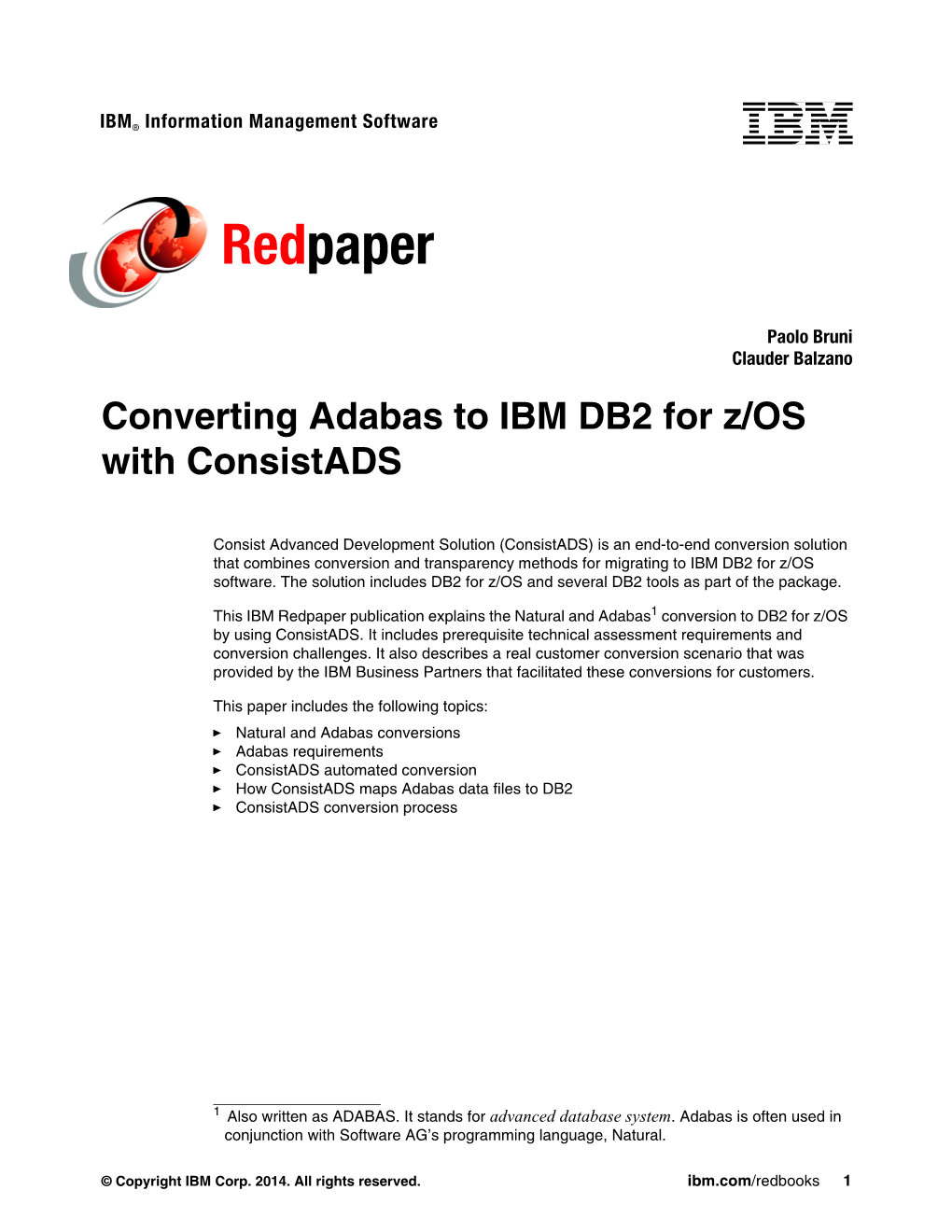 Converting Adabas to IBM DB2 for Z/OS with Consistads