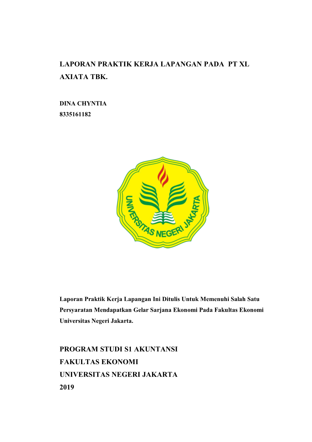 Laporan Praktik Kerja Lapangan Pada Pt Xl Axiata Tbk