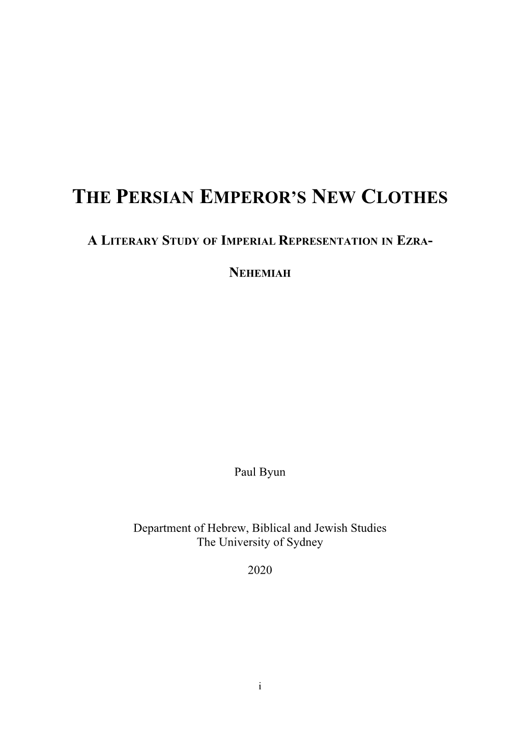 The Persian Emperor's New Clothes