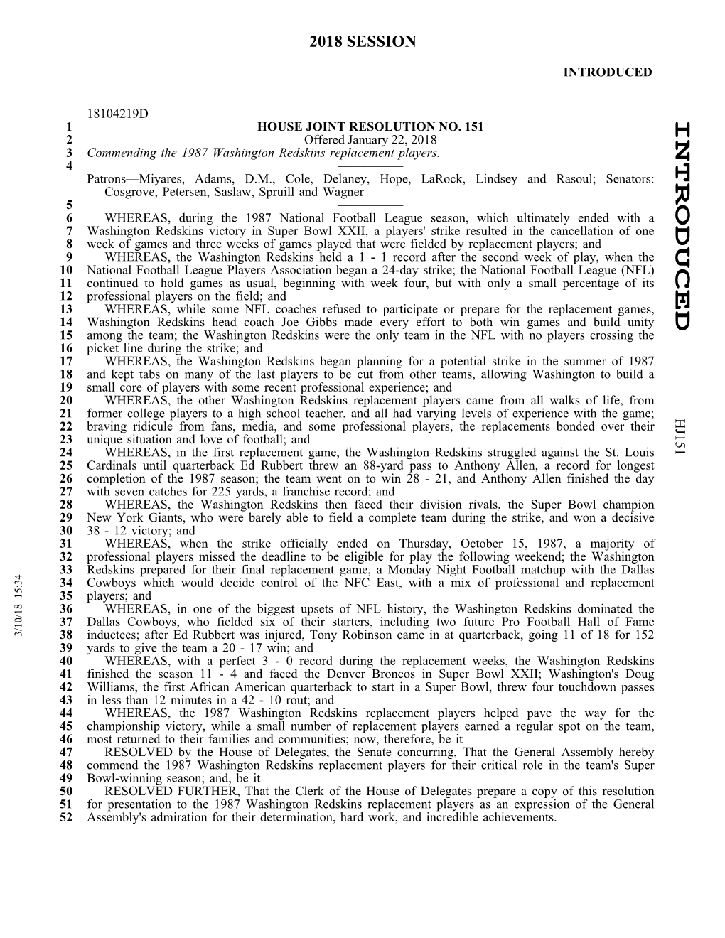 HOUSE JOINT RESOLUTION NO. 151 2 Offered January 22, 2018 3 Commending the 1987 Washington Redskins Replacement Players