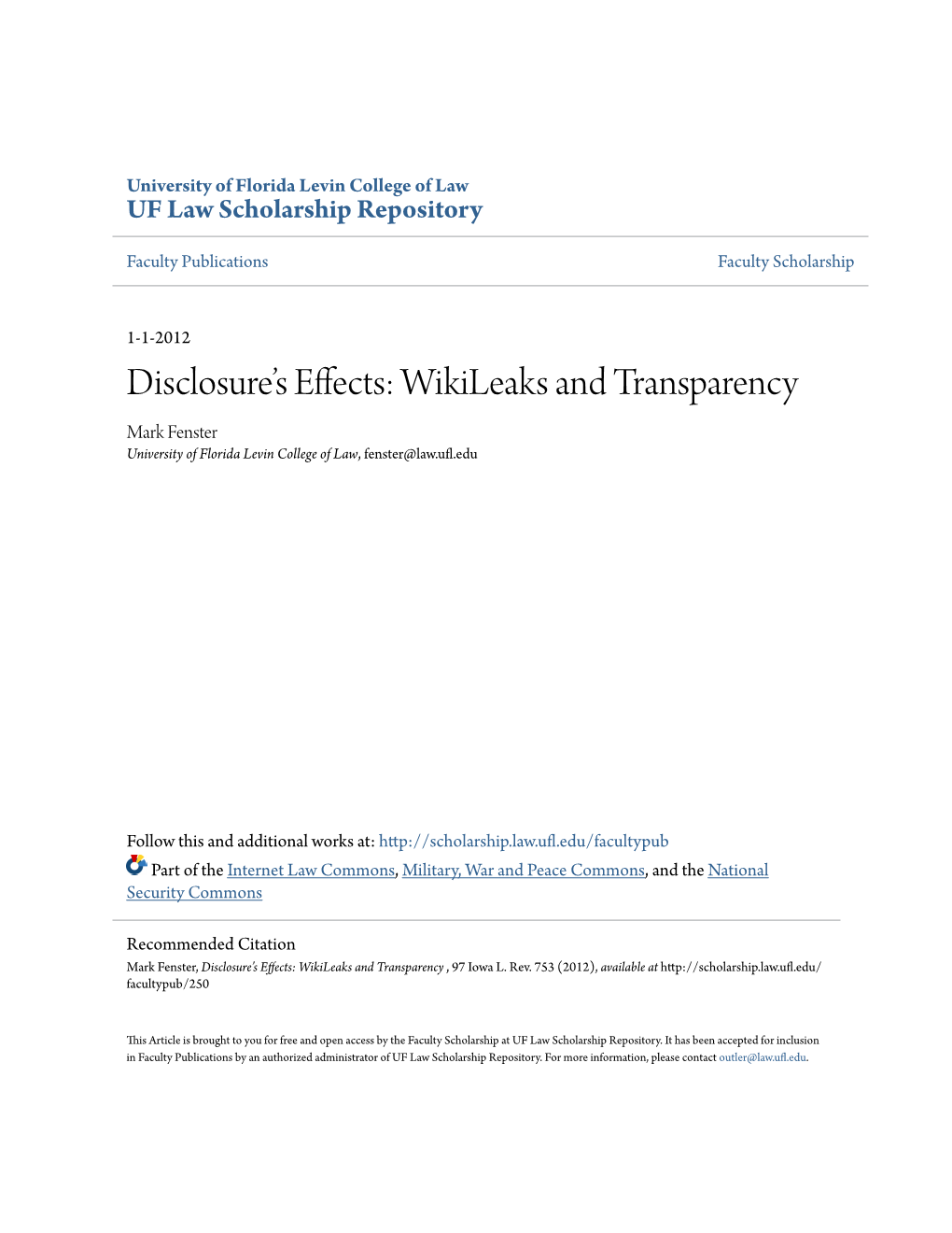 Disclosure's Effects: Wikileaks and Transparency