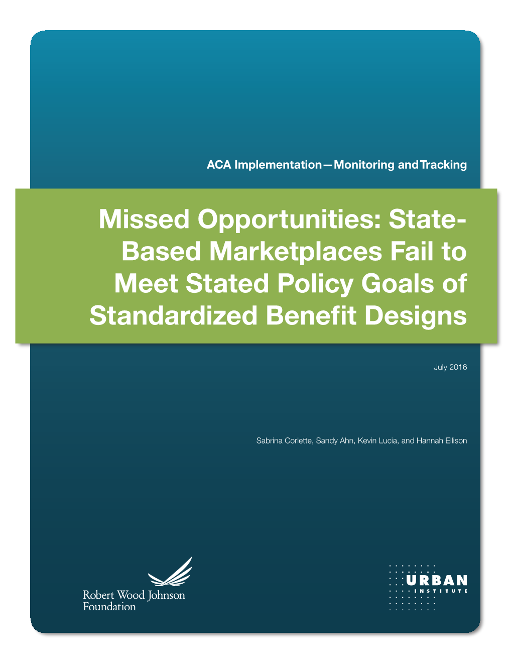 Based Marketplaces Fail to Meet Stated Policy Goals of Standardized Benefit Designs