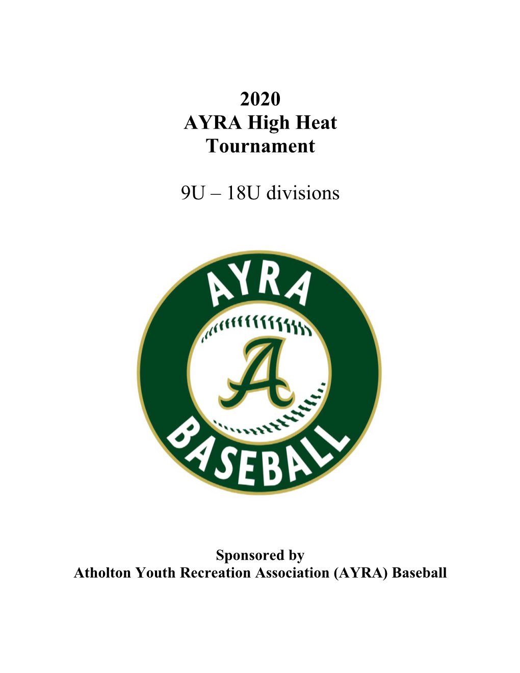 2020 AYRA High Heat Tournament 9U