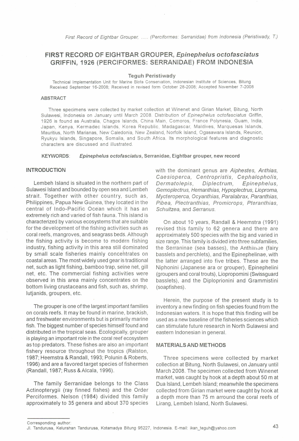 Dermatolepis, Diplectrum, Epinephelus, Sulawesi Lsland and Bounded by Open Sea and Lembeh G E Mo Ple Ctru S, H E M Anthi a S, Hy Po Ple Ctru S, Lio Prom A, Strait