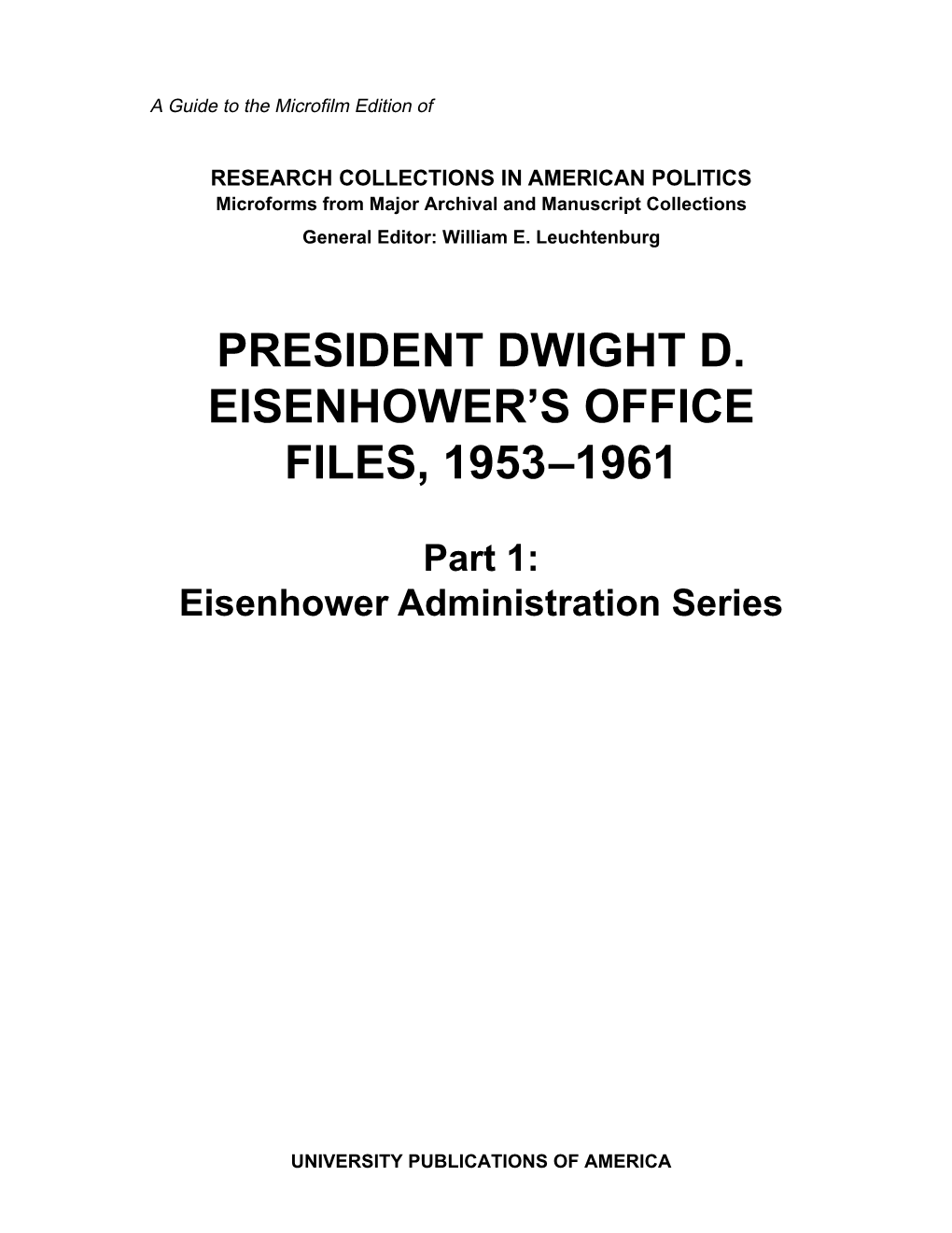 President Dwight D. Eisenhower's Office Files