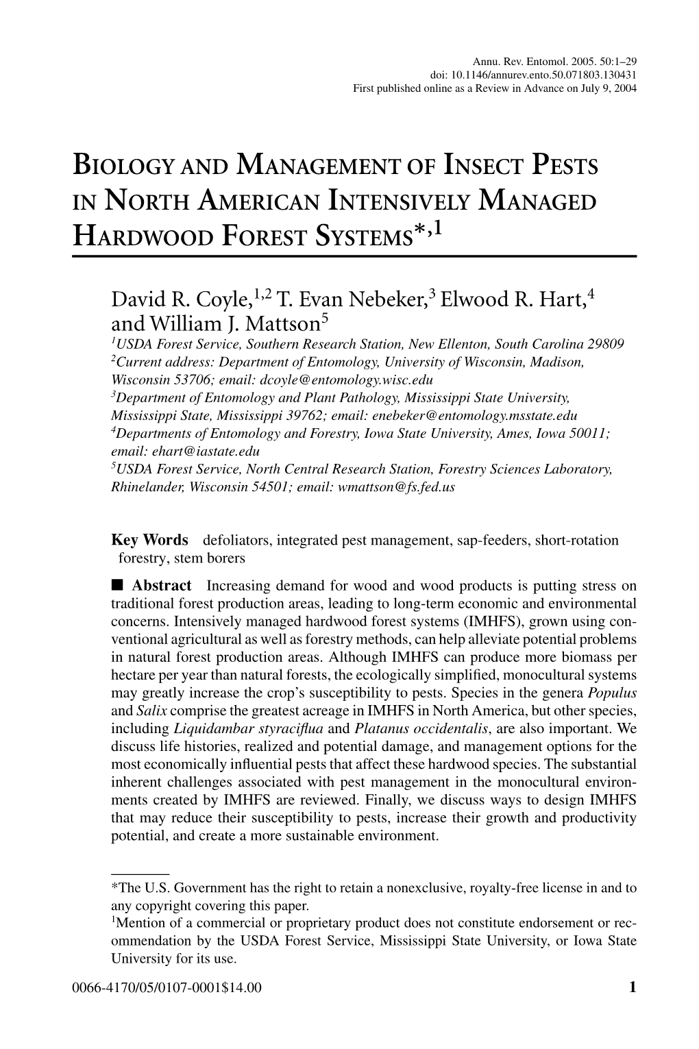 Biology and Management of Insect Pests in North American Intensively Managed ∗ Hardwood Forest Systems ,1