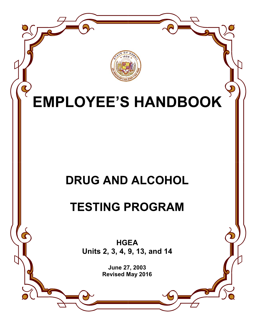 EMPLOYEE-HANDBOOK-Drug-And-Alcohol-Program-HGEA-Rev-2016.Pdf