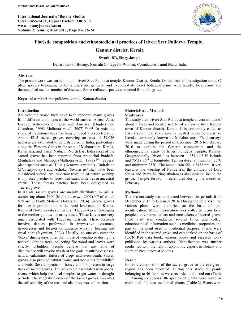 16 Floristic Composition and Ethnomedicinal Practices of Iriveri Sree Pulideva Temple, Kannur District, Kerala