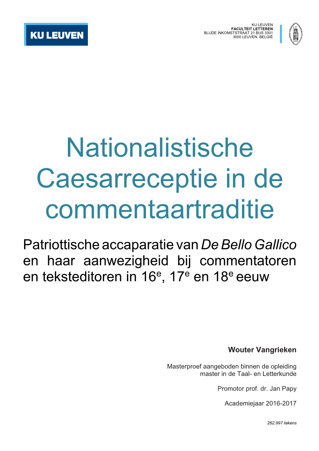 Nationalistische Caesarreceptie in De Commentaartraditie