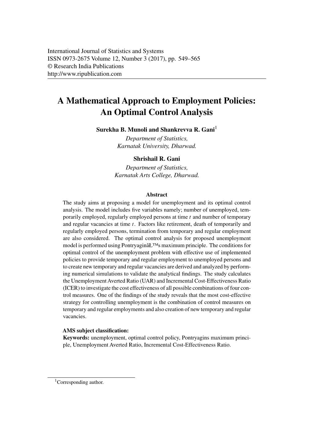 A Mathematical Approach to Employment Policies: an Optimal Control Analysis