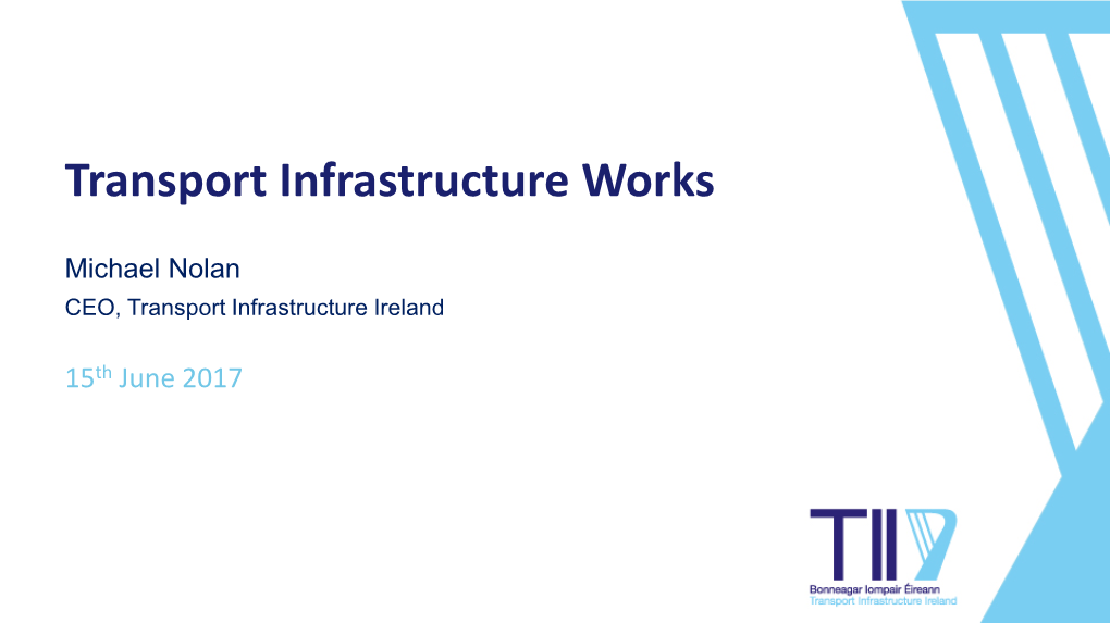 Transport Infrastructure Works