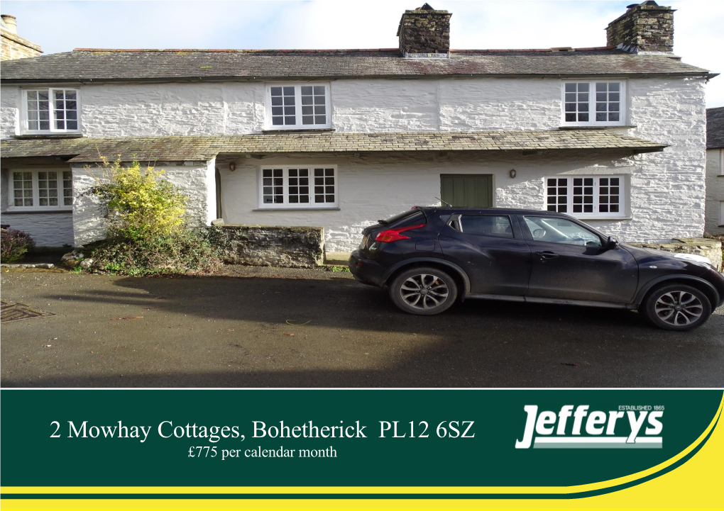 2 Mowhay Cottages, Bohetherick PL12 6SZ £775 Per Calendar Month
