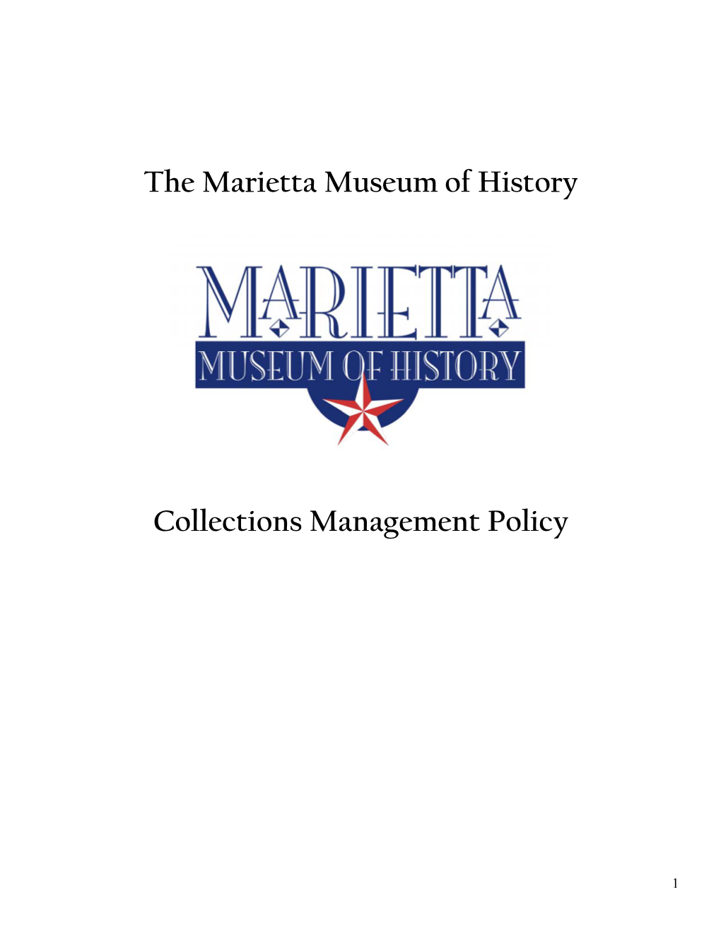 The Marietta Museum of History Collections Management Policy