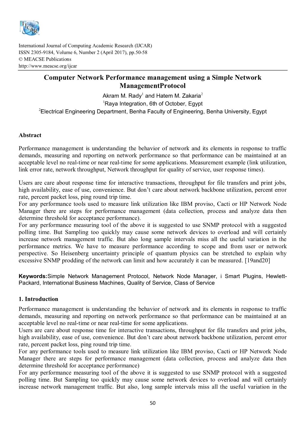 Computer Network Performance Management Using a Simple Network Managementprotocol Akram M