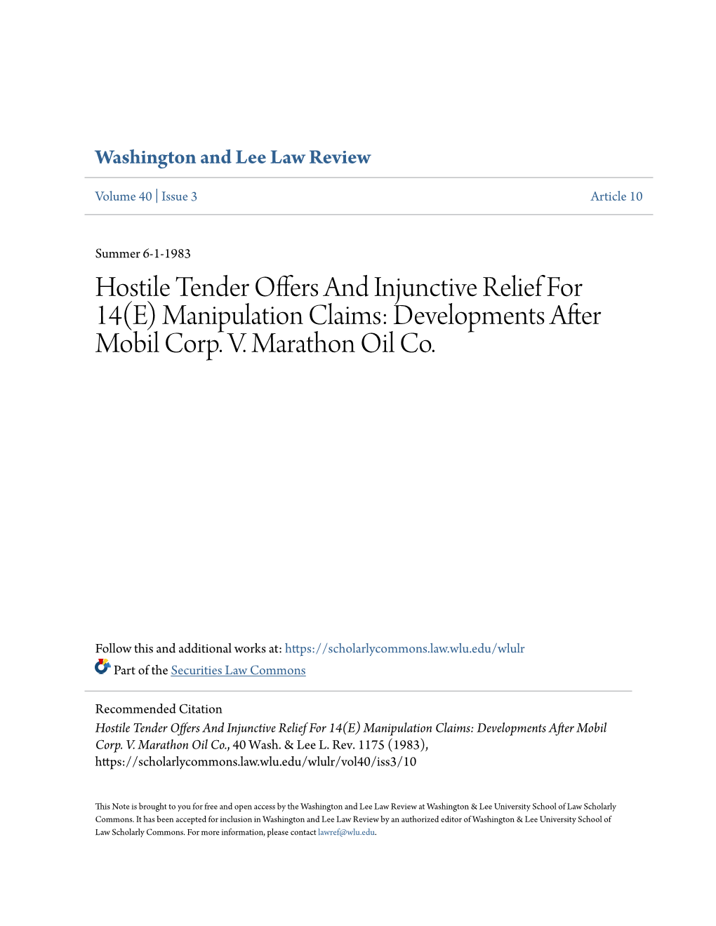 Hostile Tender Offers and Injunctive Relief for 14(E) Manipulation Claims: Developments After Mobil Corp