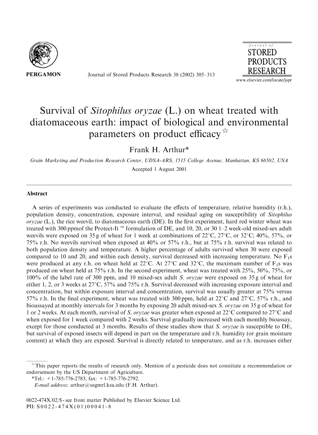 Survival of Sitophilus Oryzae (L.) on Wheat Treated with Diatomaceous Earth: Impact of Biological and Environmental Parameters on Product Eﬃcacy$ Frank H