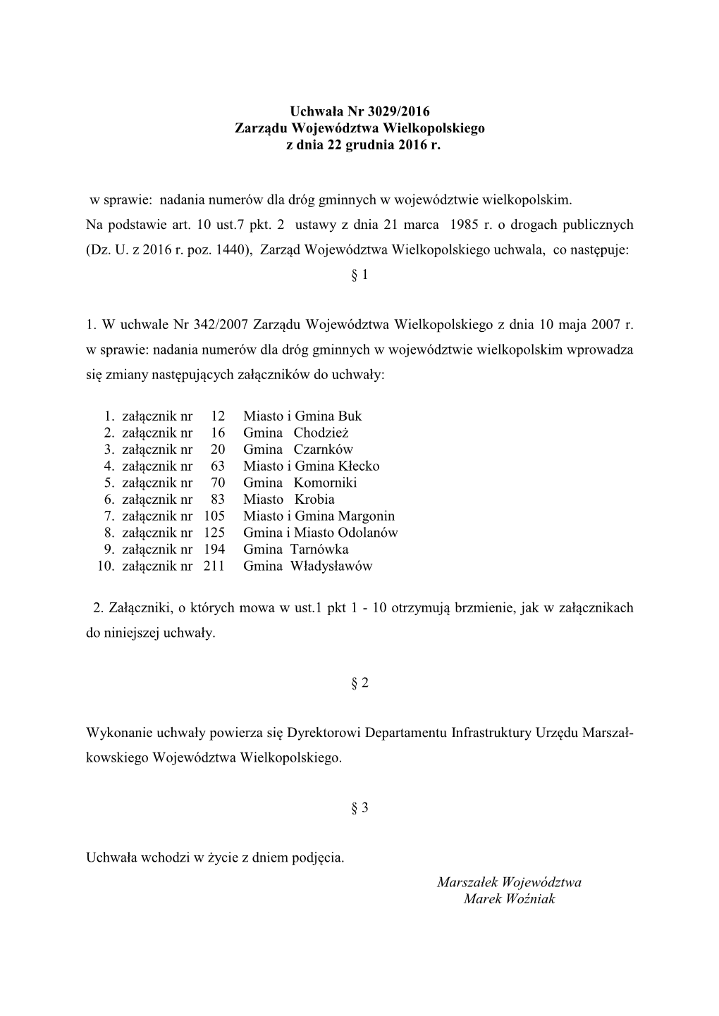 Uchwała Nr 3029/2016 Zarządu Województwa Wielkopolskiego Z Dnia 22 Grudnia 2016 R