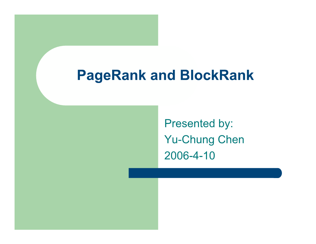 Pagerank and Blockrank