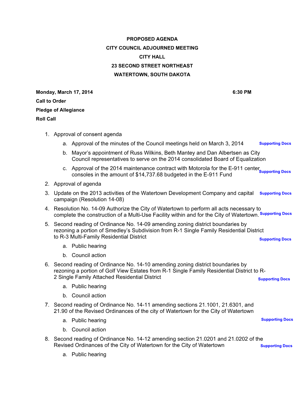 COUNCIL AGENDAS\2014 COUNCIL AGENDAS\031714 CC AGENDA\In Order\913A-Lease Agreement Steve Wess 2014.Docx 1